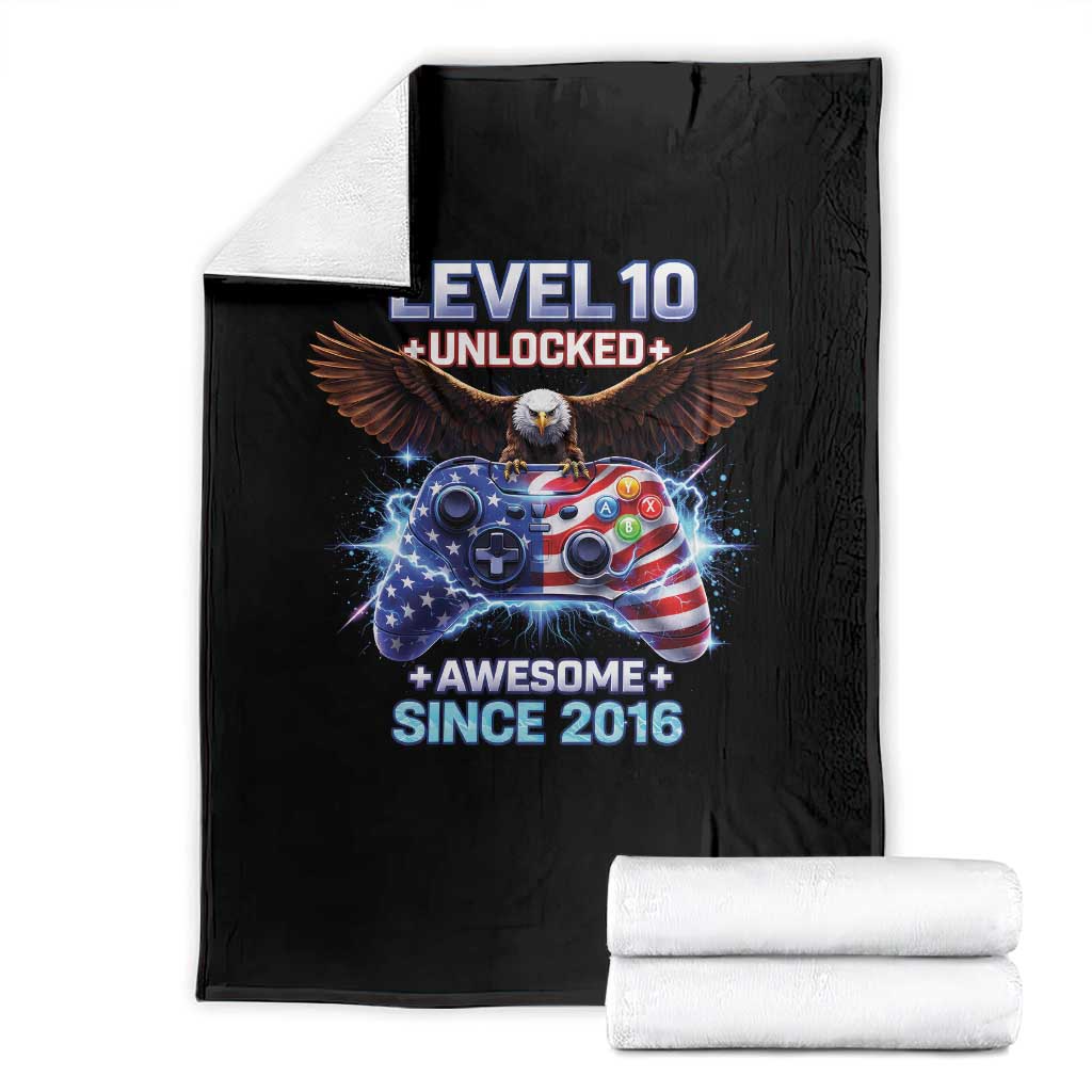 Funny 10th Birthday Throw Blanket Level 10 Unlocked Awesome Since 2016 USA Gamer TS11 Black Print Your Wear