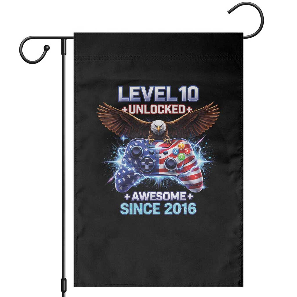 Funny 10th Birthday Garden Flag Level 10 Unlocked Awesome Since 2016 USA Gamer TS11 Black Print Your Wear