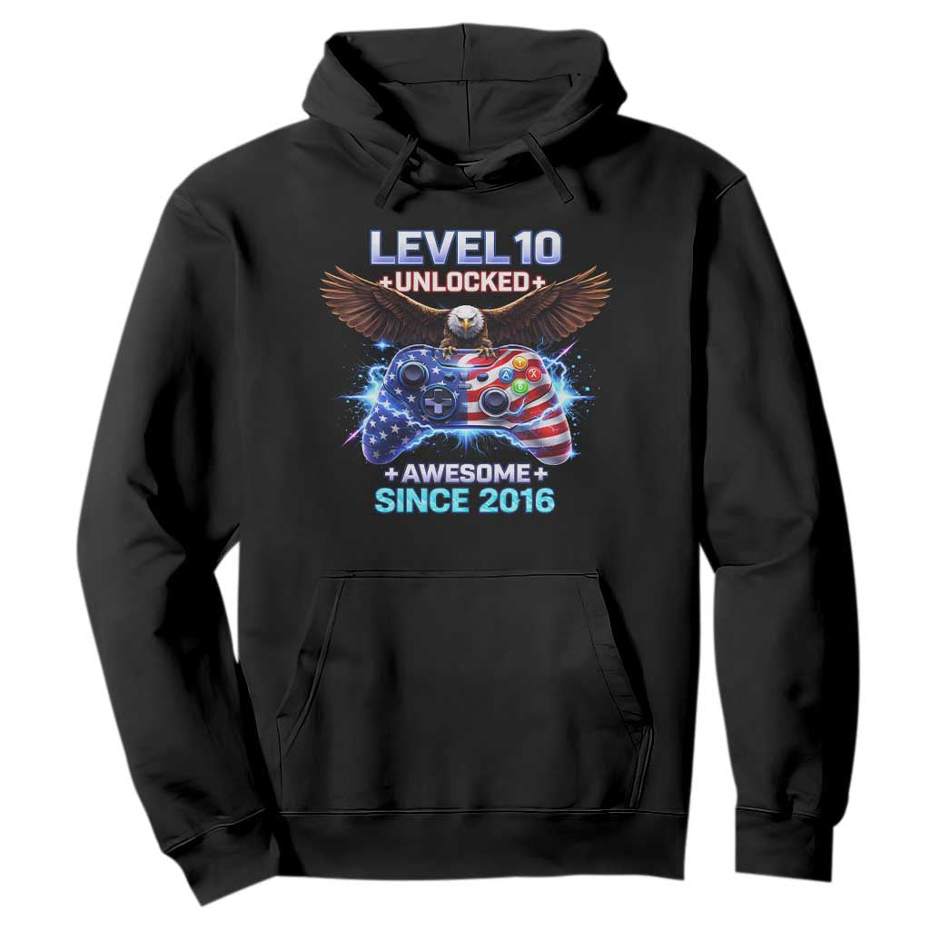 Funny 10th Birthday Hoodie Level 10 Unlocked Awesome Since 2016 USA Gamer TS11 Black Print Your Wear