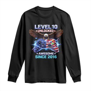 Funny 10th Birthday Long Sleeve Shirt Level 10 Unlocked Awesome Since 2016 USA Gamer TS11 Black Print Your Wear