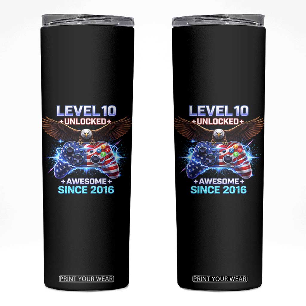 Funny 10th Birthday Skinny Tumbler Level 10 Unlocked Awesome Since 2016 USA Gamer TS11 Black Print Your Wear