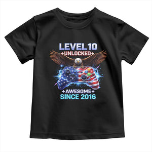 Funny 10th Birthday Toddler T Shirt Level 10 Unlocked Awesome Since 2016 USA Gamer TS11 Black Print Your Wear