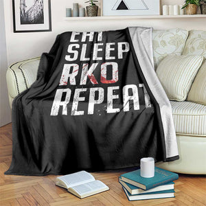 Eat Sleep RKO Repeat Throw Blanket Blood Stained TS11 Print Your Wear