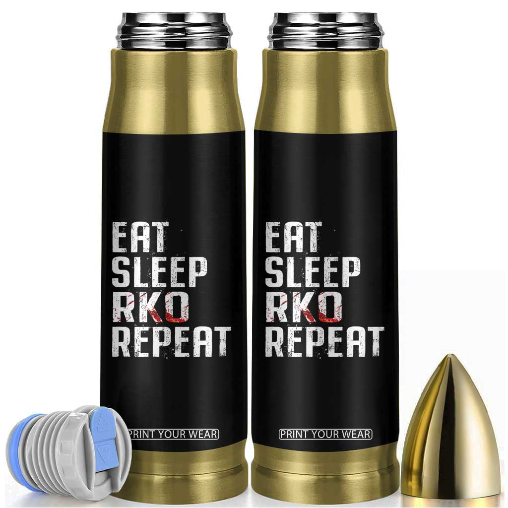 Eat Sleep RKO Repeat Bullet Tumbler Blood Stained TS11 Black Print Your Wear
