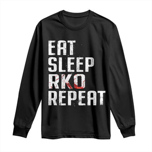 Eat Sleep RKO Repeat Long Sleeve Shirt Blood Stained TS11 Black Print Your Wear