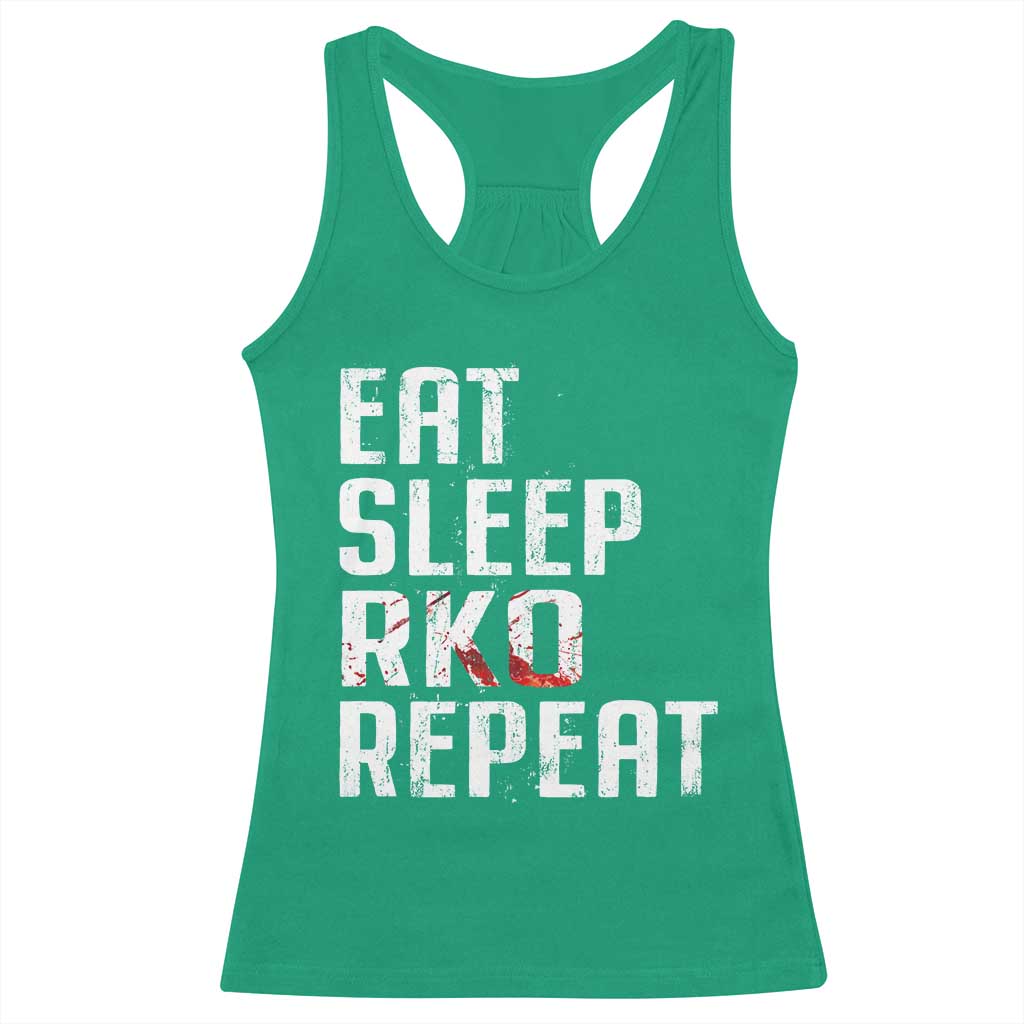 Eat Sleep RKO Repeat Racerback Tank Top Blood Stained TS11 Irish Green Print Your Wear