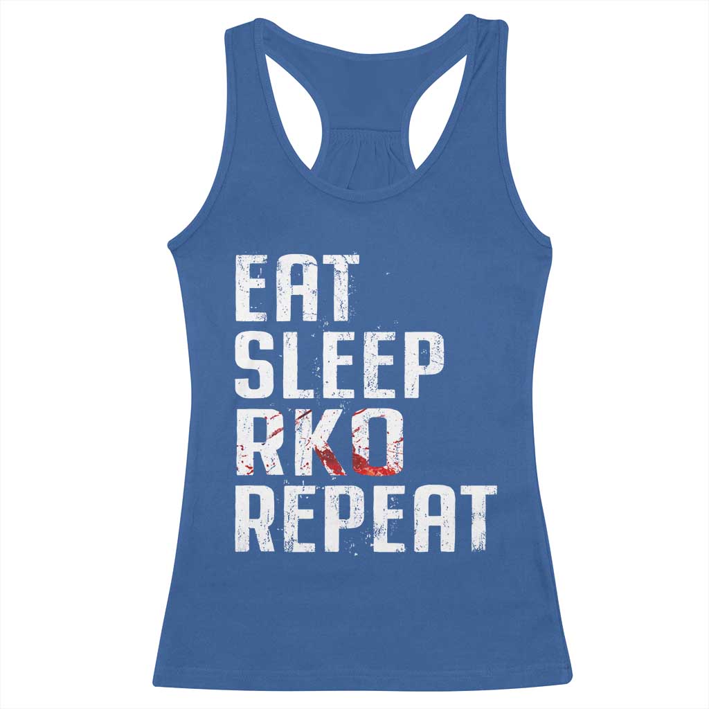 Eat Sleep RKO Repeat Racerback Tank Top Blood Stained TS11 Royal Blue Print Your Wear