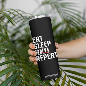 Eat Sleep RKO Repeat Skinny Tumbler Blood Stained TS11 Print Your Wear