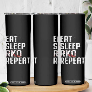 Eat Sleep RKO Repeat Skinny Tumbler Blood Stained TS11 Print Your Wear