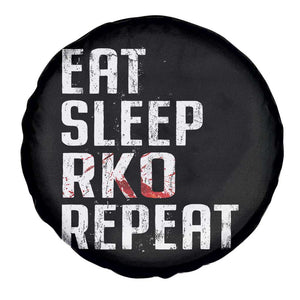 Eat Sleep RKO Repeat Spare Tire Cover Blood Stained TS11 Print Your Wear