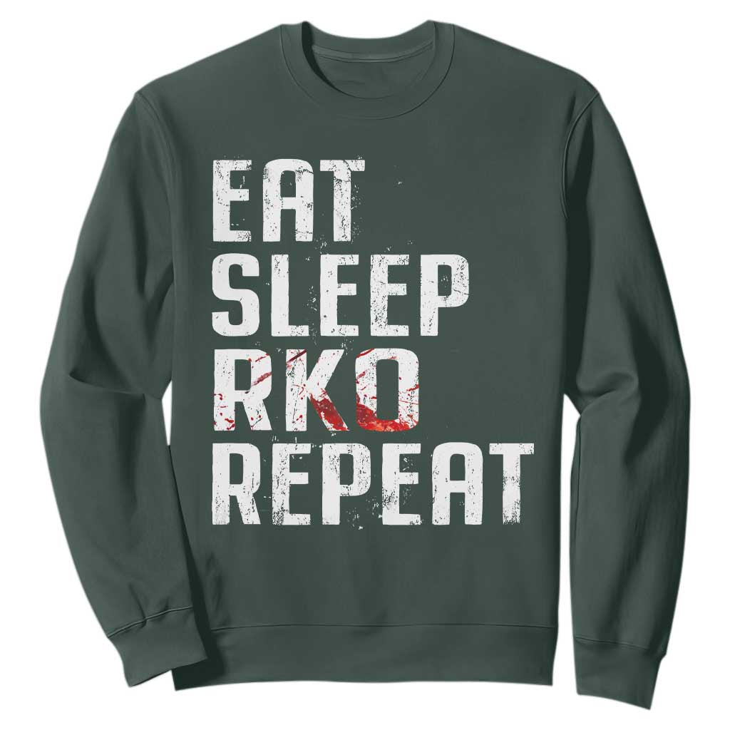 Eat Sleep RKO Repeat Sweatshirt Blood Stained TS11 Dark Forest Green Print Your Wear