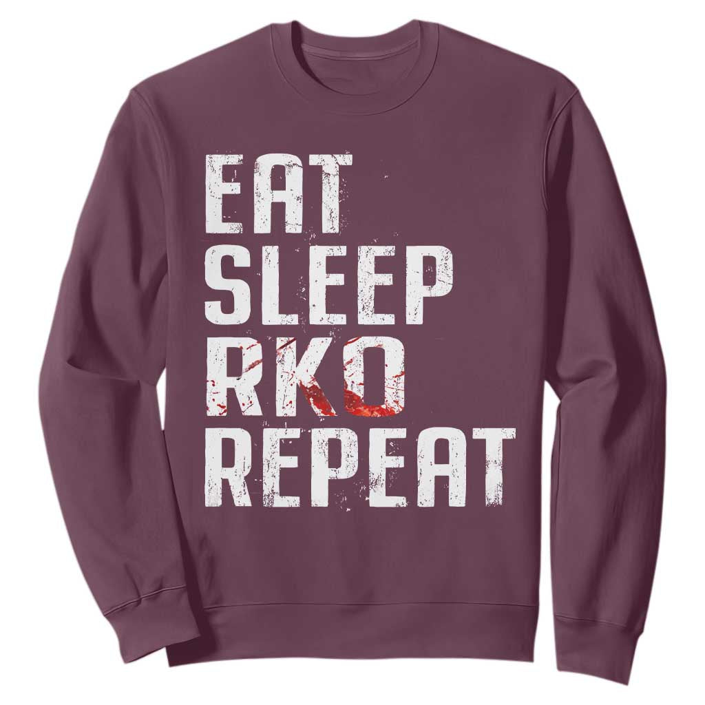 Eat Sleep RKO Repeat Sweatshirt Blood Stained TS11 Maroon Print Your Wear