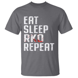 Eat Sleep RKO Repeat T Shirt Blood Stained TS11 Charcoal Print Your Wear