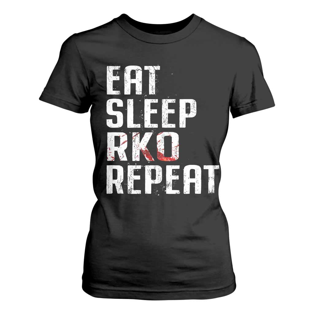 Eat Sleep RKO Repeat T Shirt For Women Blood Stained TS11 Black Print Your Wear