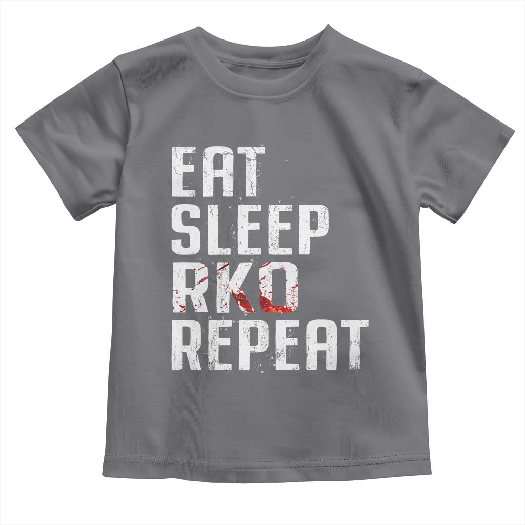 Eat Sleep RKO Repeat Toddler T Shirt Blood Stained TS11 Charcoal Print Your Wear