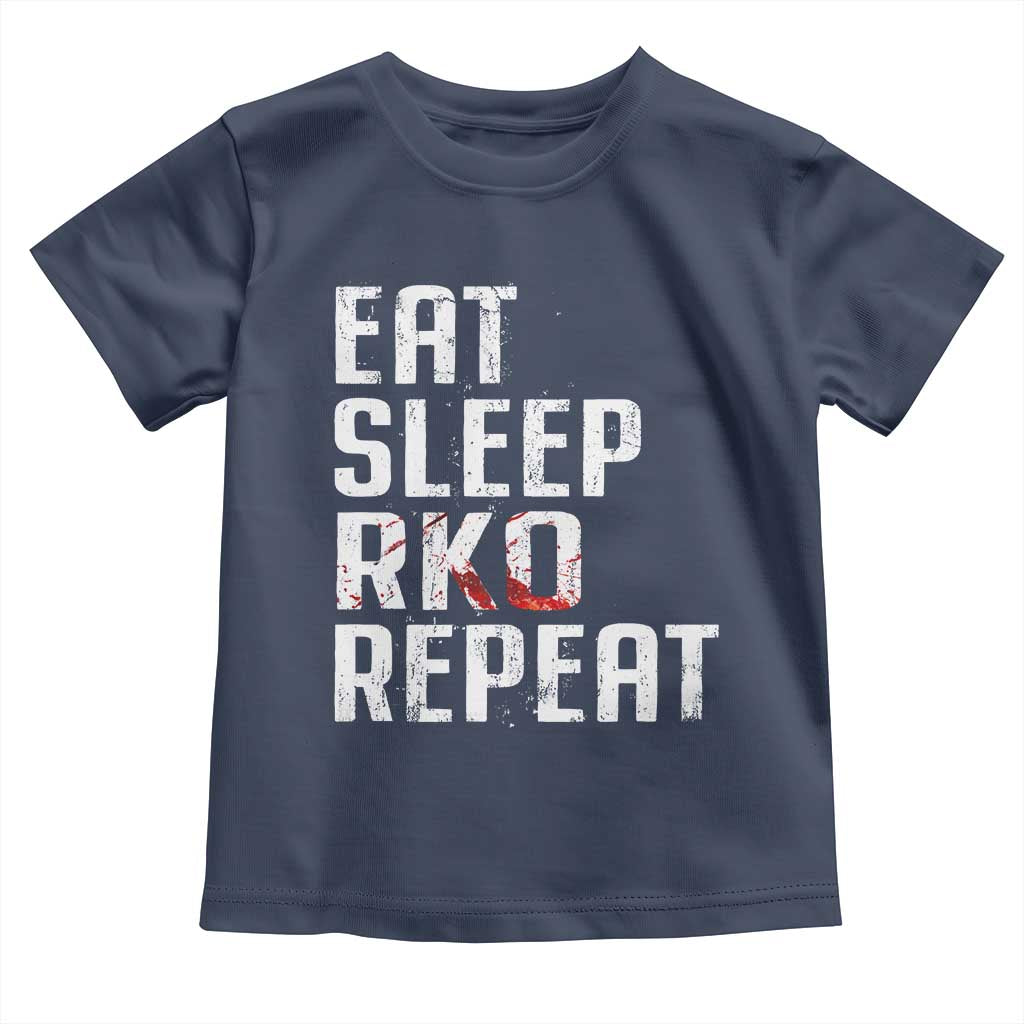 Eat Sleep RKO Repeat Toddler T Shirt Blood Stained TS11 Navy Print Your Wear