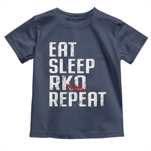 Eat Sleep RKO Repeat Toddler T Shirt Blood Stained TS11 Navy Print Your Wear