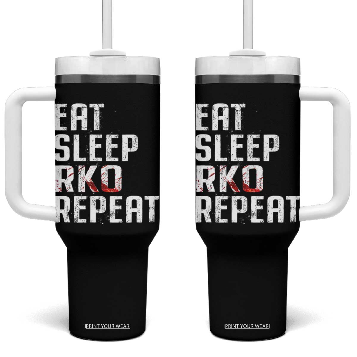 Eat Sleep RKO Repeat Tumbler With Handle Blood Stained TS11 One Size: 40 oz Black Print Your Wear