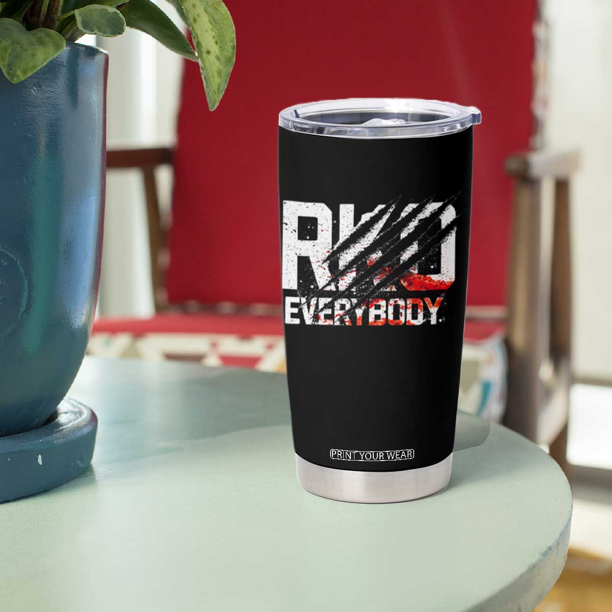 RKO Everybody Tumbler Cup Grunge Blood Stained Scratch Mark TS11 Print Your Wear
