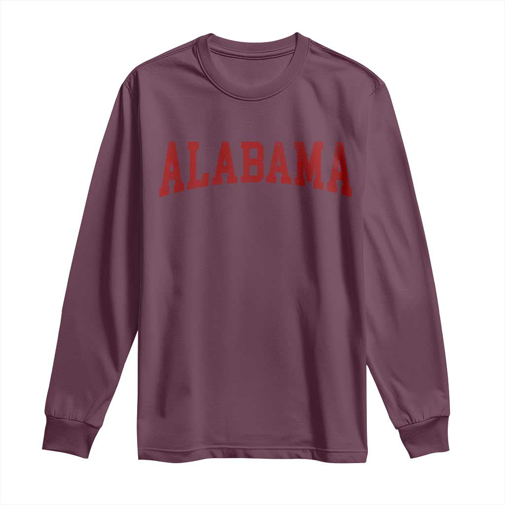 Alabama Fan Long Sleeve Shirt Red Bold Sport State Letters Game Day TS11 Maroon Print Your Wear