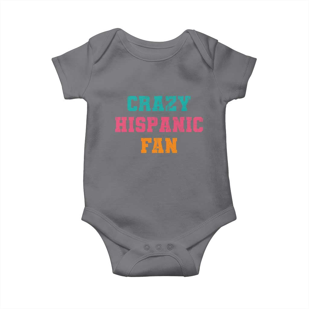 Crazy Hispanic Fan Baby Onesie Funny Latino Basketball Quote TS11 Charcoal Print Your Wear