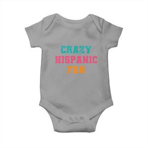 Crazy Hispanic Fan Baby Onesie Funny Latino Basketball Quote TS11 Sport Gray Print Your Wear