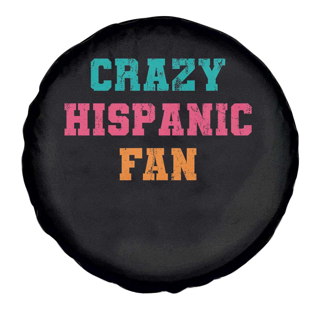 Crazy Hispanic Fan Spare Tire Cover Funny Latino Basketball Quote TS11 Print Your Wear