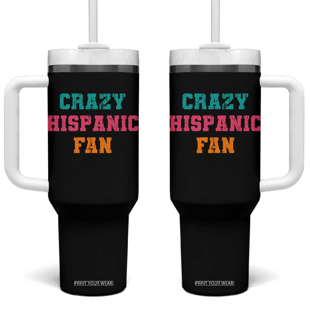 Crazy Hispanic Fan Tumbler With Handle Funny Latino Basketball Quote TS11 One Size: 40 oz Black Print Your Wear