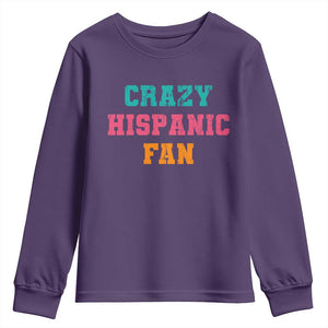 Crazy Hispanic Fan Youth Sweatshirt Funny Latino Basketball Quote TS11 Purple Print Your Wear