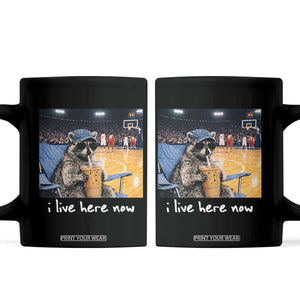 Basketball Raccoon I Live Here Now Coffee Mug Funny Trash Panda Drinking Iced Coffee Basketball Court TS11 Black Print Your Wear