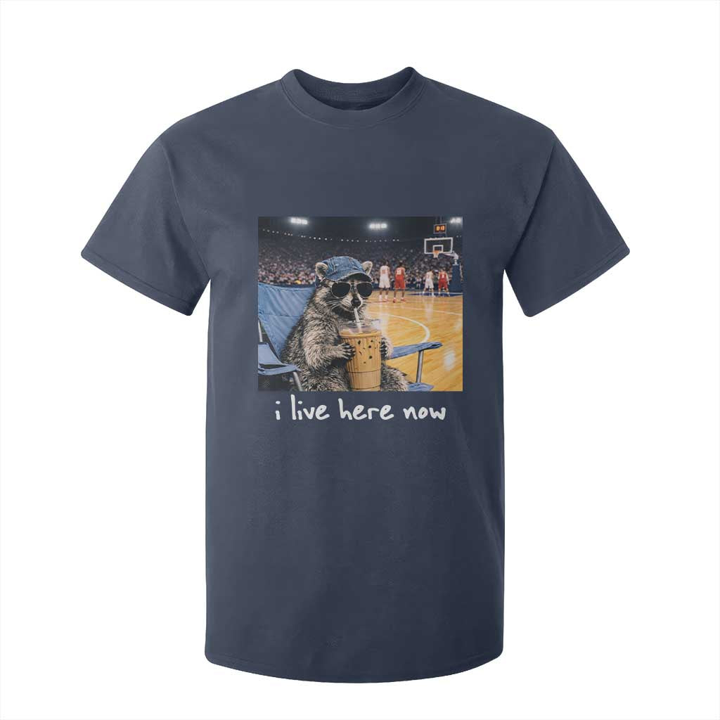 Basketball Raccoon I Live Here Now T Shirt For Kid Funny Trash Panda Drinking Iced Coffee Basketball Court TS11 Navy Print Your Wear