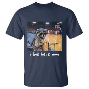 Basketball Raccoon I Live Here Now T Shirt Funny Trash Panda Drinking Iced Coffee Basketball Court TS11 Navy Print Your Wear