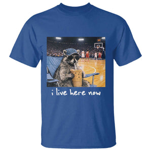 Basketball Raccoon I Live Here Now T Shirt Funny Trash Panda Drinking Iced Coffee Basketball Court TS11 Royal Blue Print Your Wear