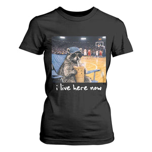 Basketball Raccoon I Live Here Now T Shirt For Women Funny Trash Panda Drinking Iced Coffee Basketball Court TS11 Black Print Your Wear