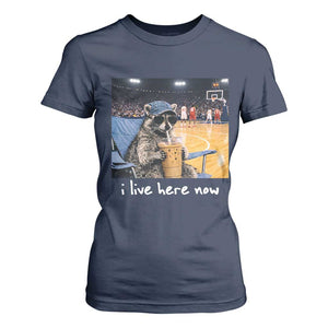 Basketball Raccoon I Live Here Now T Shirt For Women Funny Trash Panda Drinking Iced Coffee Basketball Court TS11 Navy Print Your Wear