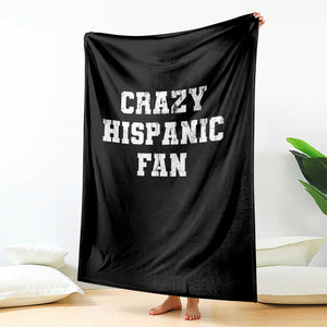 Crazy Hispanic Fan Throw Blanket Funny Basketball Latino Pride TS11 Print Your Wear