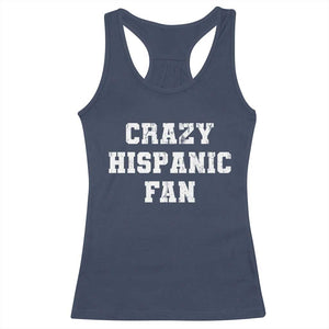 Crazy Hispanic Fan Racerback Tank Top Funny Basketball Latino Pride TS11 Navy Print Your Wear