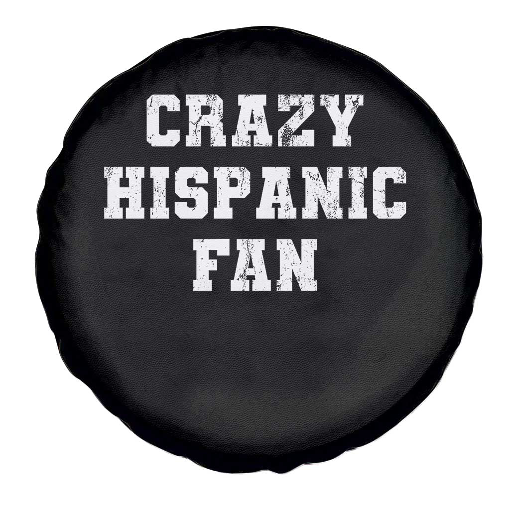 Crazy Hispanic Fan Spare Tire Cover Funny Basketball Latino Pride TS11 Print Your Wear