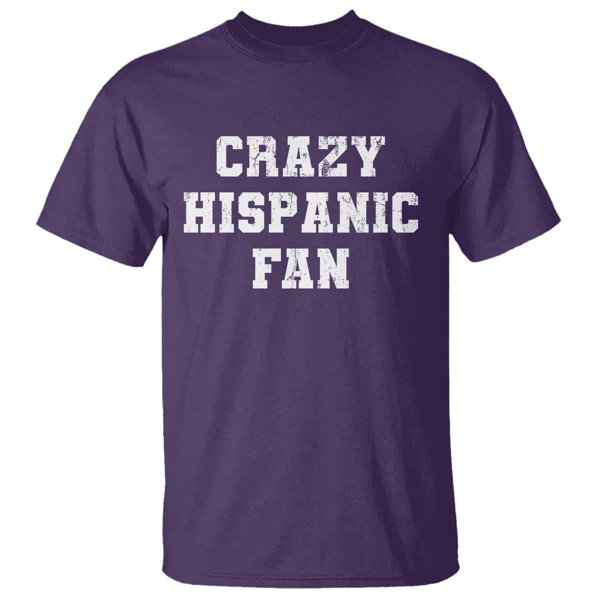Crazy Hispanic Fan T Shirt Funny Basketball Latino Pride TS11 Purple Print Your Wear