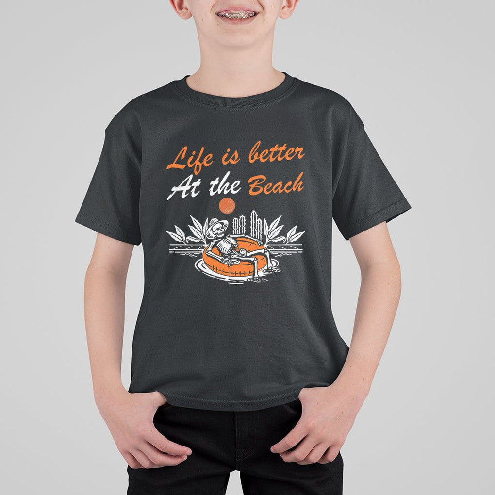 Summer Vacation T Shirt For Kid Life Is Better At The Beach Funny Skeleton TS11 Black Print Your Wear