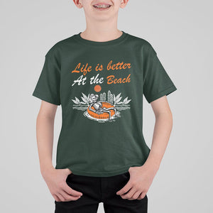 Summer Vacation T Shirt For Kid Life Is Better At The Beach Funny Skeleton TS11 Dark Forest Green Print Your Wear