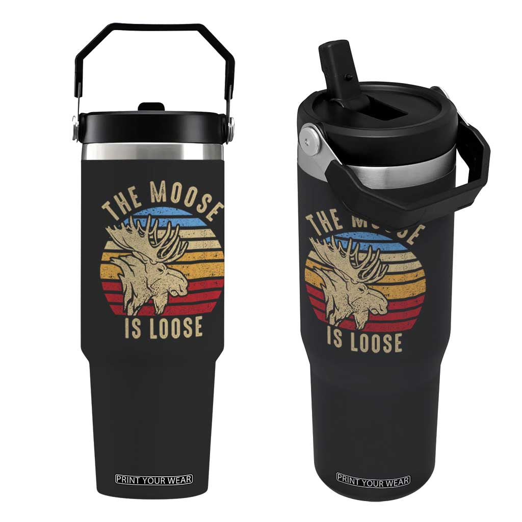 Funny The Moose Is Loose Flip Straw Tumbler Moose Lover Retro Vintage TS11 One Size: 30 oz Black Print Your Wear