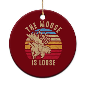 Funny The Moose Is Loose Ceramic Ornament Moose Lover Retro Vintage TS11 1pc Red Print Your Wear