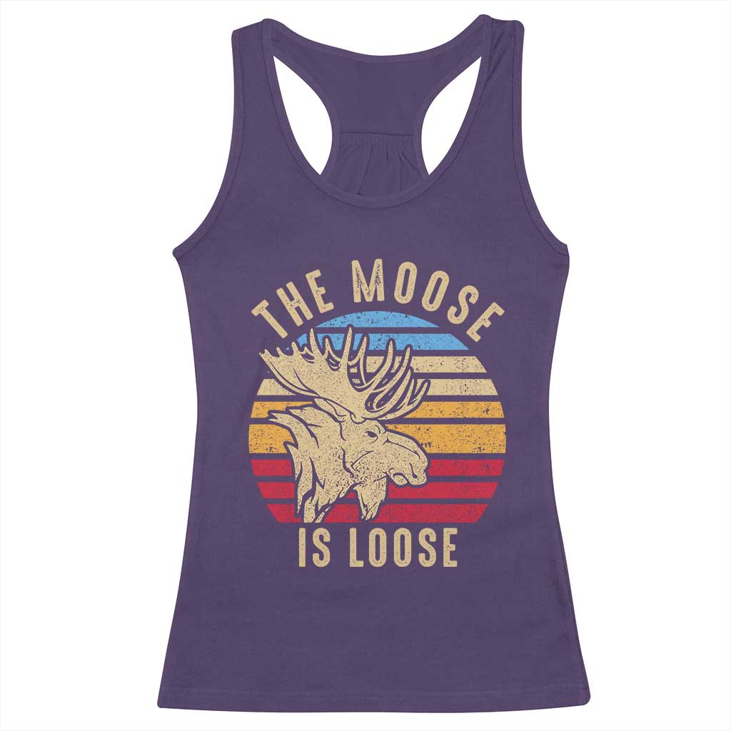 Funny The Moose Is Loose Racerback Tank Top Moose Lover Retro Vintage TS11 Purple Print Your Wear