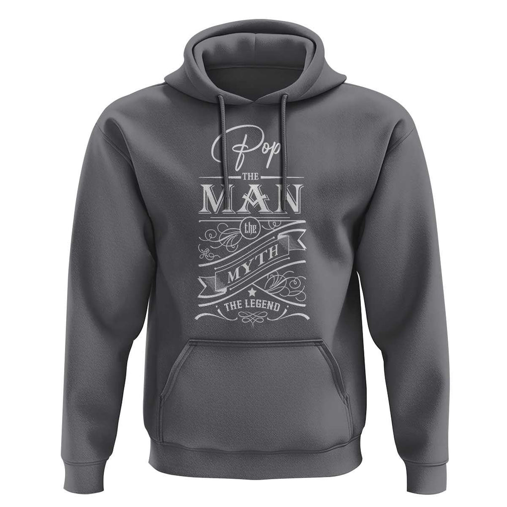 Pops The Man The Myth The Legend Hoodie Vintage Father's Day TS11 Charcoal Print Your Wear
