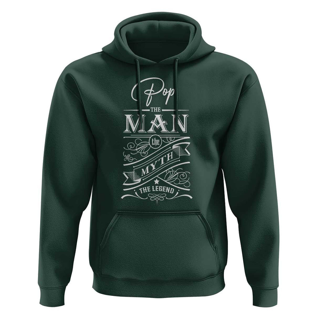 Pops The Man The Myth The Legend Hoodie Vintage Father's Day TS11 Dark Forest Green Print Your Wear