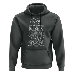 Pops The Man The Myth The Legend Hoodie Vintage Father's Day TS11 Dark Heather Print Your Wear