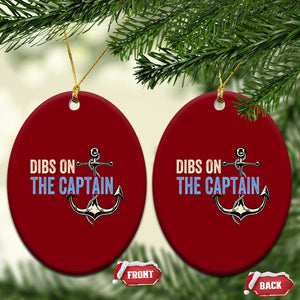 Funny Dibs On The Captain Ceramic Ornament Boating Boat Lover Anchor TS11 Print Your Wear