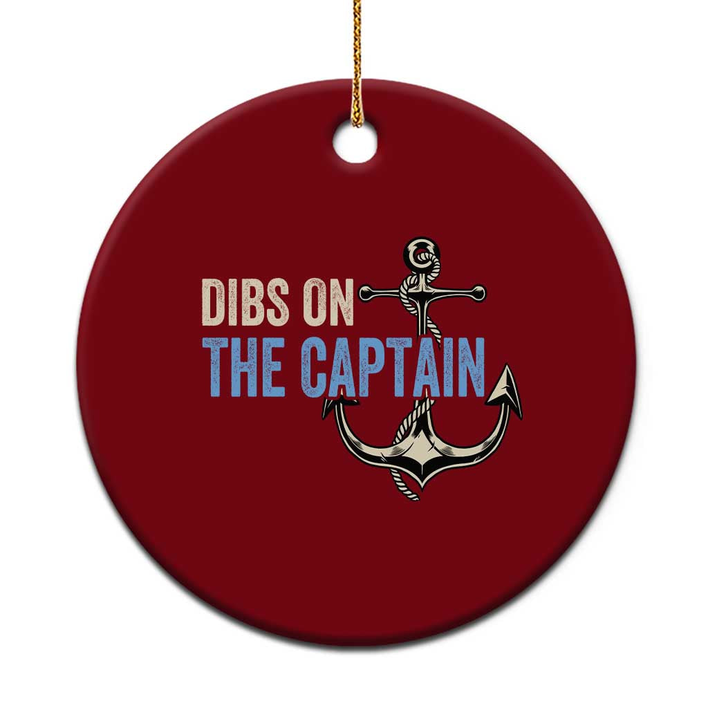 Funny Dibs On The Captain Ceramic Ornament Boating Boat Lover Anchor TS11 1pc Red Print Your Wear