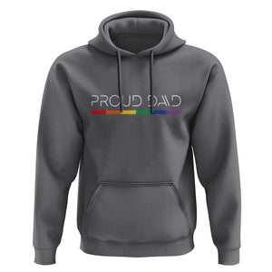 LGBTQ Gay Pride Hoodie Proud Dad Father's Day LGBT Flag TS11 Charcoal Print Your Wear